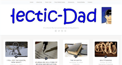 Desktop Screenshot of hectic-dad.com